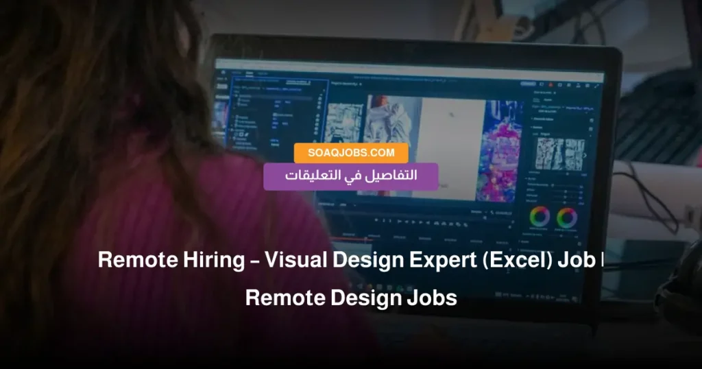 Remote Hiring – Visual Design Expert (Excel) Job _ Remote Design Jobs